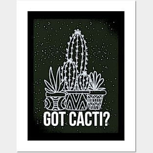 Got Cacti? Posters and Art